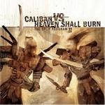 Caliban vs. Heaven Shall Burn - The Split Program II