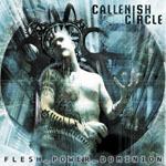 Callenish Circle - Flesh_Power_Dominion