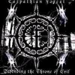 Carpathian Forest - Defending the Throne of Evil