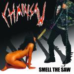 Chainsaw - Smell The Saw