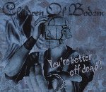 Children of Bodom - You're Better Off Dead