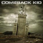 Comeback Kid - Broadcasting