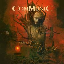 Communic - Hiding From The World 