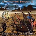 Consortium Project - II - Continuum In Extremis (re-release)