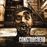 Construcdead - The Grand Machinery