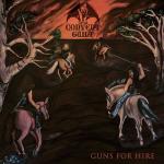 Convent Guilt - Guns For Hire