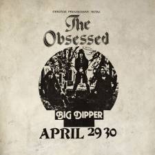 The Obsessed - Live At Big Dipper
