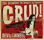 CRUD! - Devil at The Wheel