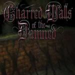 Charred Walls of the Damned - Charred Walls of the Damned