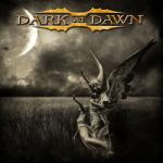 Dark At Dawn - Dark At Dawn