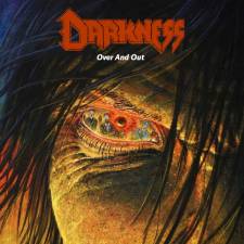 Darkness - Over And Out