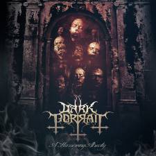 Dark Portrait - A Harrowing Atrocity 