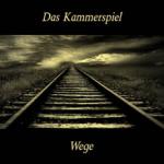 Das Kammerspiel - Wege