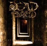 Dead Beyond Buried - Condemned to Misery