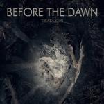 Before The Dawn - Deadlight