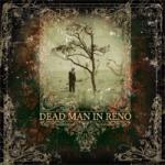 Dead Man In Reno - Dead Man In Reno