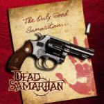 Dead Samaritan - The Only Good Samaritan…