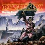 Deathrow - Raging Steel (re-release)