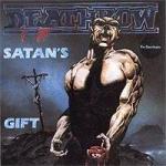 Deathrow - Satan's Gift (re-release)