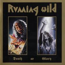 Running Wild - Death Or Glory (re-release)
