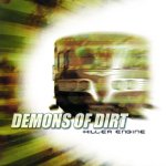 Demons Of Dirt - Killer Engine