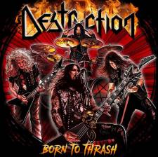 Destruction - Born To Thrash