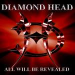 Diamond Head - All Will Be Revealed