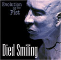 Died Smiling - Evolution Of The Fist