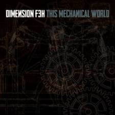 Dimension F3H - This Mechanical World 