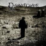 Disintegrate - Parasites Of A Shifting Future
