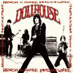 Dollhouse - Rock 'n Roll Revival