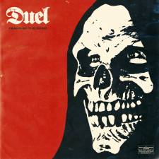 Duel - Fears Of The Dead