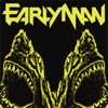 Early Man - Beware of the Circling Fin