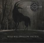 Endlesshade - Wolf Will Swallow The Sun