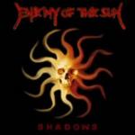 Enemy Of The Sun - Shadows