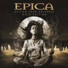 Epica - Design Your Universe - Gold Edition