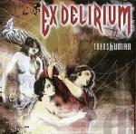 Ex Delirium - Transhuman