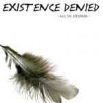 Existence Denied - All In Despair