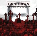 Face Down - The Will To Power