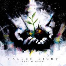 Fallen Eight - Rise & Grow