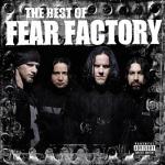 Fear Factory - The Best Of