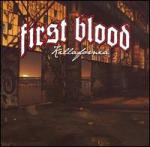 First Blood - Killafornia