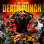 Five Finger Death Punch - Got Your Six