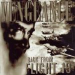 Vengeance - Back From Flight 19