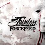 Forcefeed - Stainless