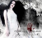 Forever Slave - Alice's Inferno