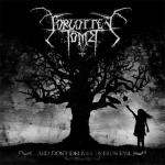 Forgotten Tomb - ...And Dont Deliver Us From Evil