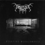 Forgotten Tomb - Negative Megalomania