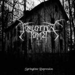 Forgotten Tomb - Springtime Depression