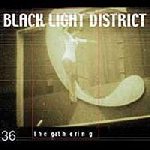 The Gathering - Black Light District